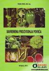 Knjiga, Savremena proizvodnja povrća, za naše farmere Literatura - Ponuda Novi Sad